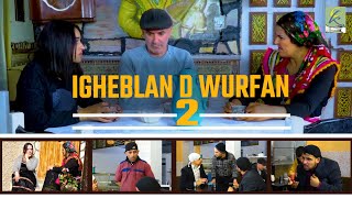 IGHEBLAN D WURFAN  (2 ) sketch kabyle #2024#2025