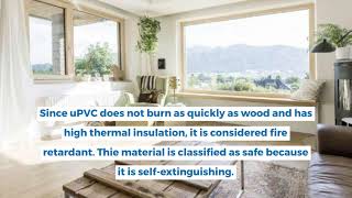 Are UPVC Windows Fire Retardant?