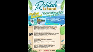 [LIVE] Rihlah As Sunnah  - Ust. Abdullah Taslim Lc. MA