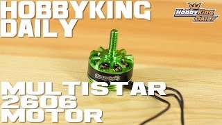 HobbyKing Daily - MultiStar 2206 The Baby Beast Motor