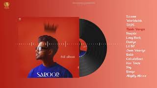 Saroor (Full Album) Arjan Dhillon | New Punjabi Songs 2023 | Mxrci | Latest Punjabi Songs 2023