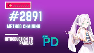 Method Chaining, LeetCode 2891