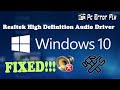 FIXED:  Realtek High Definition Audio Driver Issue