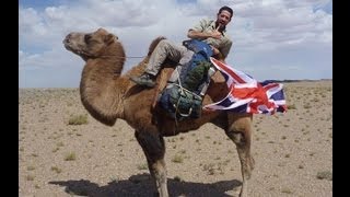 Part 1, Crossing the Gobi Desert by Bactrian Camel