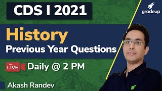 CDS History Previous Year Questions | CDS History Preparation | CDS 2021 Online Classes | Gradeup