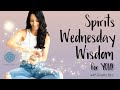 Spirits Wednesday wisdom for you! Oct 11, 2023