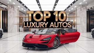 Top 10 Luxury Cars of 2024: The Ultimate Driving Experience