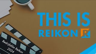 This is Reikon BV! It's the inside that counts.