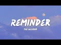 Reminder -The Weeknd (Lyrics)