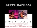 beppe capozza twin face album prewiew 2015