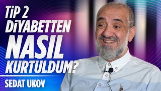 Diyabetten Kurtuluş Öyküleri - Sedat Ukov