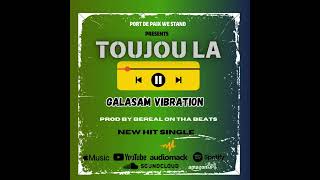 Toujou La Galasam Vibration