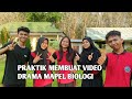 Praktik membuat video drama Mapel Biologi