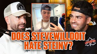 Does Stevewilldoit Hate Steiny?
