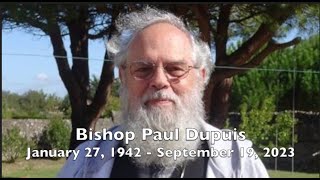 Father Paul Dupuis: Memory Eternal