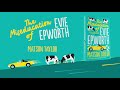 The Miseducation of Evie Epworth | Matson Taylor