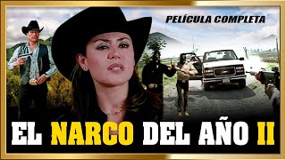 "EL NARCO DEL AÑO II" Narcos Mexico Pelicula completa de accion
