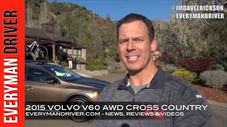 Visiting Calistoga Ranch: 2015 Volvo V60 Cross Country on Everyman Driver Dave Erickson