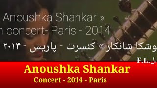 🌹Anoushka Shankar 🎼🌹in concert-Paris-2014 /F.L.ف.ل