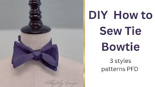 How to Sew Tie Bowtie for prom 3 patterns PFD