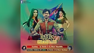 ZAALIMA | Mash Mix | Raees |  Shah Rukh Khan | Mahira Khan | Dj Shelin | Dj Bhavi