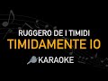 Ruggero de I Timidi - Timidamente io (Karaoke)