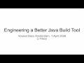 Engineering a Better Java Build Tool, Voxxed Days Amsterdam 1 April 2026