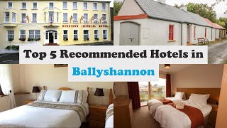 Top 5 Recommended Hotels In Ballyshannon | Best Hotels In Ballyshannon