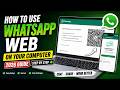 How to Use WhatsApp Web on PC (2026) 💻 | Step-by-Step Guide + Secret Tips 🚀