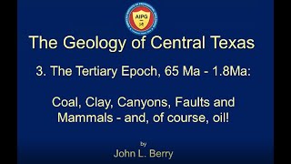 The Geology of Central Texas Part 3-With John Berry