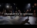 Celebración de Navidad | Gateway Worship Español