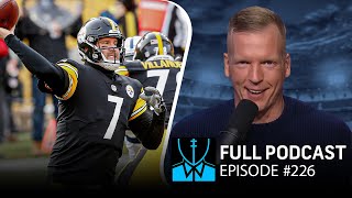 Wk. 16 Recap: Steelers rally, Browns can't run & Haskins cut | Chris Simms Unbuttoned (Ep. 226 FULL)