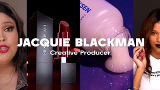 Jacquie Blackman // Creative Producer Reel 2025