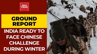 How ITBP Troops Are Gearing Up To Face Chinese Challenge In Ladakh During Winter? | Ground Report