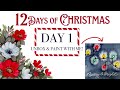 12 Days Of Christmas Unboxing & Paint With Me! DAY 1!