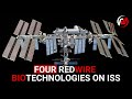 Four Biotechnologies Redwire has on the International Space Station RIGHT NOW