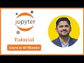 Jupyter Notebook Tutorial for Beginners | Learn Python Jupyter in 40 Minutes | Amit Thinks | 2023