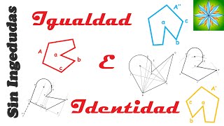 Igualdad e identidad geométricas: Teoría y construcción gráfica | Dibujo Técnico | Sin Ingedudas