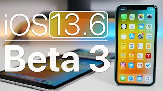 iOS 13.6 Beta 3 is Out! - What's New?