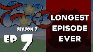 StarCrafts S7 Ep7 will be HOW LONG?!?!