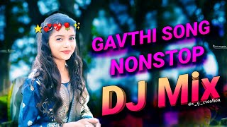 AADIWASI GAVTHI SONGS DJ MIX | NONSTOP SONG | PALGHAR HIT SONG'S |