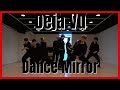 ATEEZ 'Deja Vu' Dance Practice Mirror