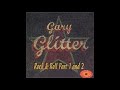 GARY GLITTER * Rock and Roll (part 1 and part 2)  HQ