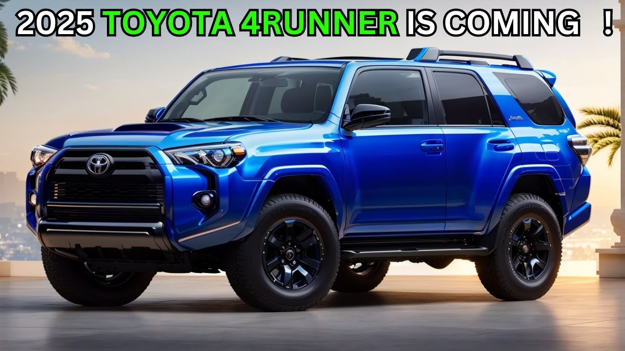 The 2025 Toyota 4Runner Hybrid Is Coming : Revolutionizing Adventure ...