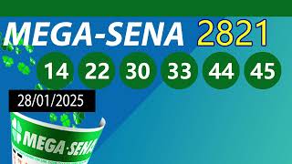 Resultado da Mega Sena 2821 de Hoje Terça-Feira! Confira