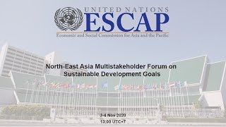 North-East Asia Multistakeholder Forum on Sustainable Development Goals