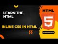 🧩How to Use Inline CSS in HTML for Fast Styling