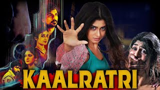Kaalratri | New South Hindi Dubbed Full Suspense Thriller Movie HD | South Movie in Hindi