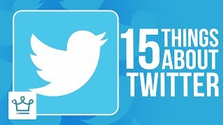 15 Things You Didn't Know About TWITTER