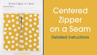 How to Sew a Centered Zipper on a Seam - Detailed Instructions - Sewing Sample Dictionary - Beginner